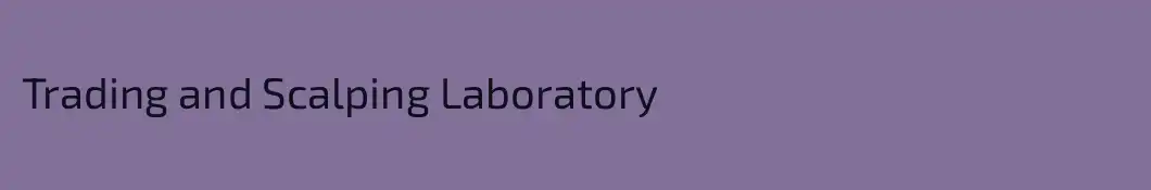 Trading and Scalping Laboratory